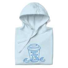 Load image into Gallery viewer, Wanna Get Coffee Hoodie